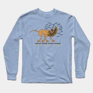 Great Dane Head Shake Long Sleeve T-Shirt